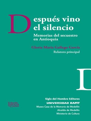 cover image of Después vino el silencio